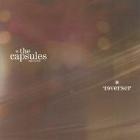 The Capsules - Reverser - CD (2002)